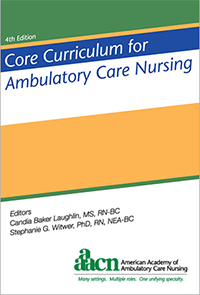 Core Curriculum for Ambulatory Care Nursing